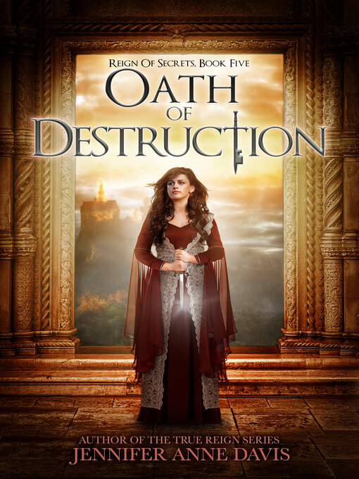 Title details for Oath of Destruction by Jennifer Anne Davis - Available